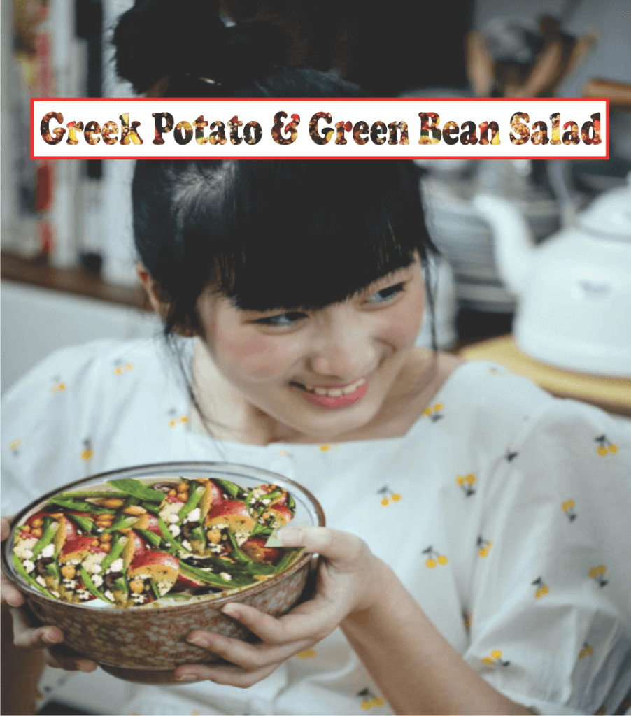 Greek Potato & Green Bean Salad 1 Greek Potato & Green Bean Salad 1