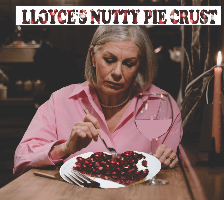 Lloyce’s Nutty Pie Crust 1 Lloyce’s Nutty Pie Crust 1